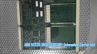 SC520 3BSE003816R1 ABB الناقل الفرعي بما في ذلك بطاقة التحكم